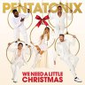 We Need A Little Christmas (Pentatonix)