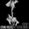 Losing Hold - Esterly (Patriotic Show)