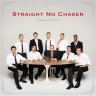 Who Spiked The Eggnog - Straight No Chaser