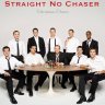 Straight No Chaser - The Christmas Can-Can