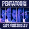 Pentatonix - "Daft Punk Medley"