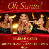 Oh Santa! - Mariah Carey, Jennifer Hudson, Ariana Grande