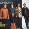 I'm Already There - Lonestar