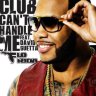 Flo Rida - Club Can't Handle Me